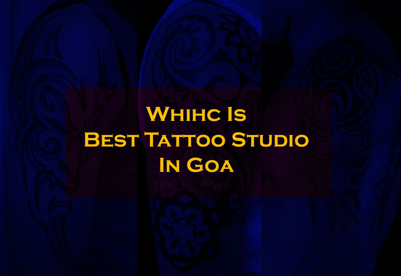 which is the best tattoo studio in goa
